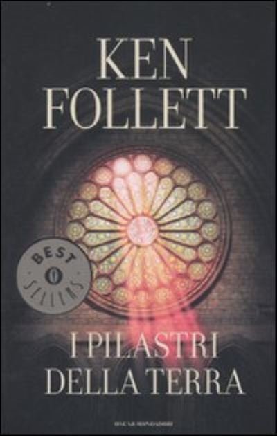 I Pilastri Della Terra - Ken Follett - Bøger - Mondadori - 9788804666929 - 31. juli 2008