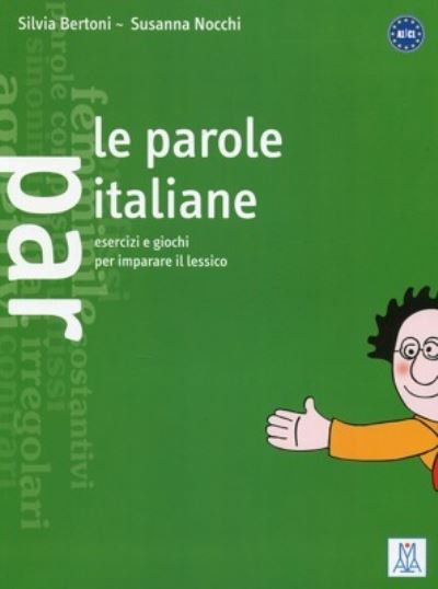 Cover for Silvia Bertoni · Le parole italiane (Paperback Book) (2003)