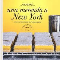 Cover for Marc Grossman · Una Merenda A New York. Brownies, Pies, Cheesecakes, Pancakes &amp; Soci (Book)