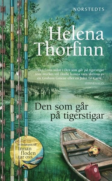 Cover for Helena Thorfinn · Den som går på tigerstigar (Paperback Book) (2018)