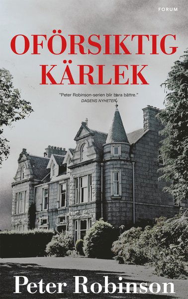 Cover for Peter Robinson · Alan Banks: Oförsiktig kärlek (Gebundesens Buch) (2018)