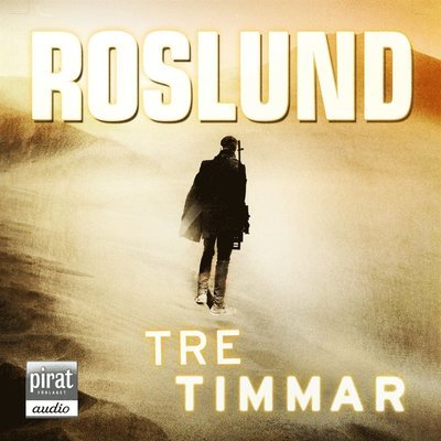 Cover for Anders Roslund · Hoffman och Grens: Tre timmar (Audiobook (MP3)) (2018)