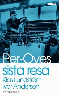 Cover for Klas Lundström · Per-Oves sista resa (Buch) (2014)