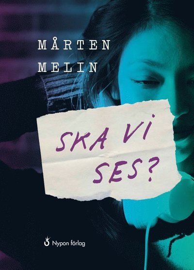 Cover for Mårten Melin · Maria och Anna: Ska vi ses? (Bound Book) (2019)