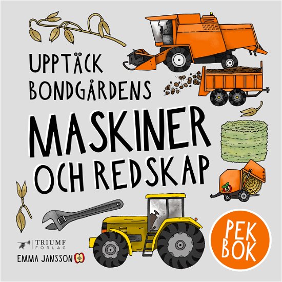 Cover for Emma Jansson · Upptäck bondgårdens maskiner och redskap (Indbundet Bog) (2024)
