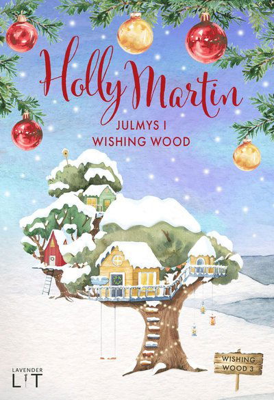 Cover for Holly Martin · Julmys på Wishing Wood (Hardcover Book) (2023)