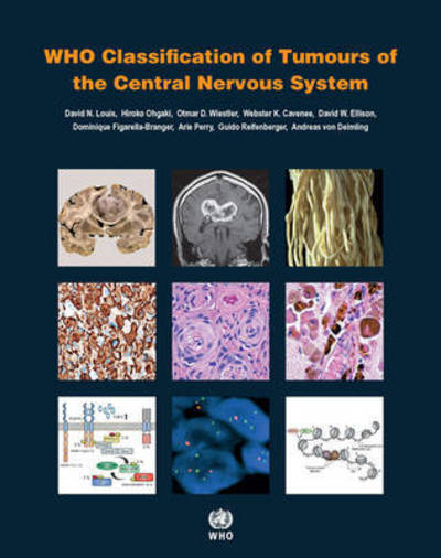 Cover for International Agency for Research on Cancer · WHO classification of tumours of the central nervous system (Paperback Book) (2016)