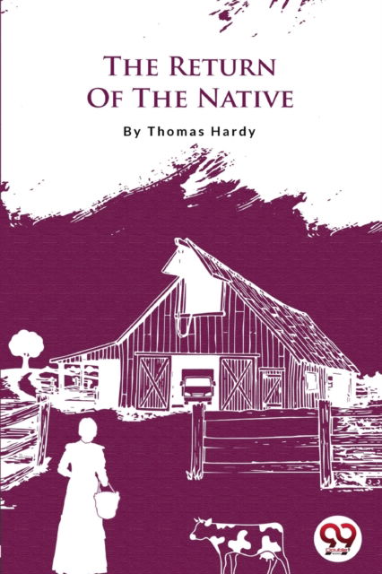 Cover for Thomas Hardy · The Return of the Native (Paperback Book) (2022)