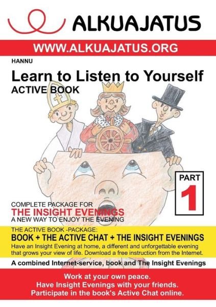 Learn to Listen to Yourself 1 - Hannu - Bücher - Books On Demand - 9789522866929 - 22. Juli 2013