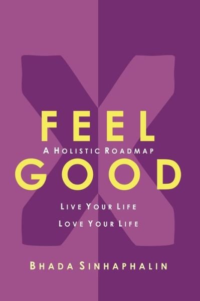 Cover for Bhada Sinhaphalin · Feel Good X (Pocketbok) (2019)