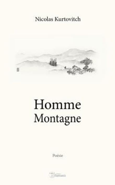 Cover for Nicolas Kurtovitch · Homme Montagne (Paperback Book) [French edition] (2014)