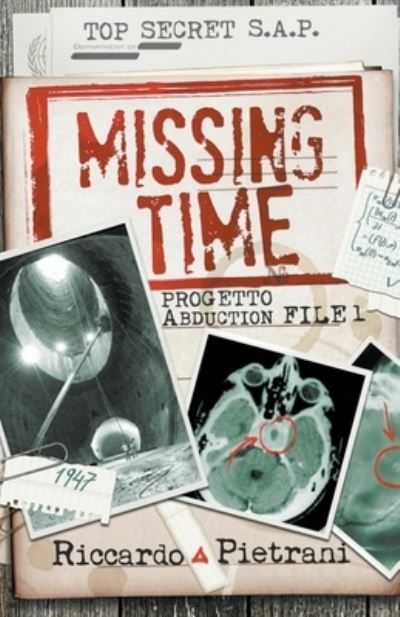 Cover for Riccardo Pietrani · Missing Time - Progetto Abduction (Paperback Book) (2022)