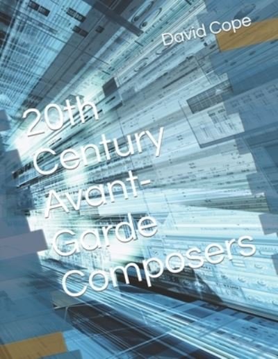 Cover for David Cope · 20th Century Avant-Garde Composers (Paperback Bog) (2022)