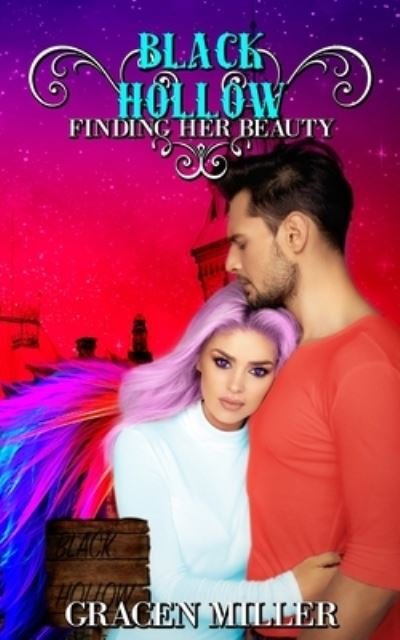 Cover for Black Hollow · Black Hollow: Finding Her Beauty (The Drakki Chronicles #3) (Paperback Book) (2021)