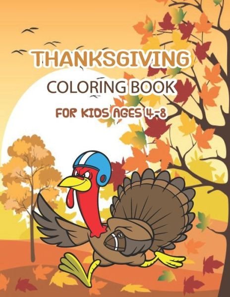 Cover for Thysasm Publisher · Thanksgiving Coloring Book For Kids (Paperback Bog) (2020)