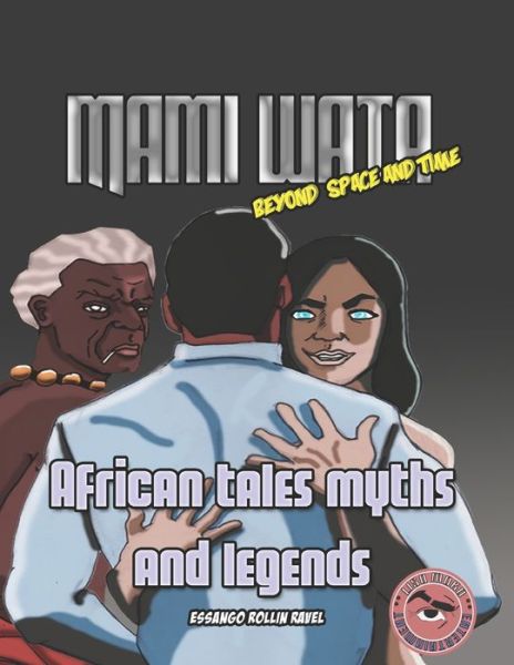 Cover for Rollin Ravel Essango · African Tales Myths and Legends (Paperback Book) (2020)