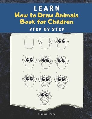 Cover for Bongdap Kemza · Learn How to draw Animals Book for Children (Paperback Book) (2020)