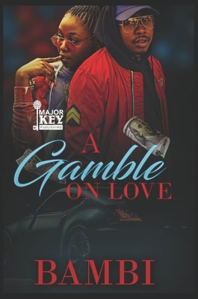 A Gamble on Love - Bambi - Książki - Independently Published - 9798647840929 - 22 maja 2020