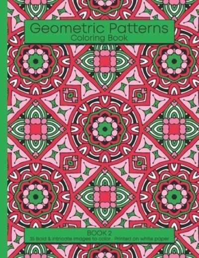 J and I Books · Geometric Patterns Coloring Book (Pocketbok) (2020)