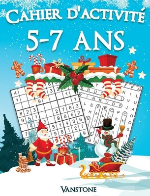 Cover for Vanstone · Cahier d'activite 5-7 ans (Paperback Book) (2020)