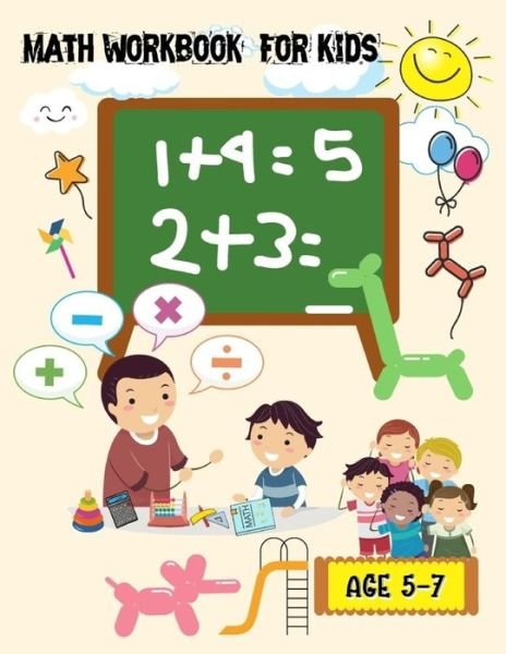 Math Workbook Book For Kids - Tony Rosey - Books - Independently Published - 9798700916929 - January 27, 2021
