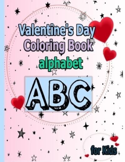 Cover for Abc Book · Valentine'day Coloring Alphabet Abc for Kids (Pocketbok) (2021)