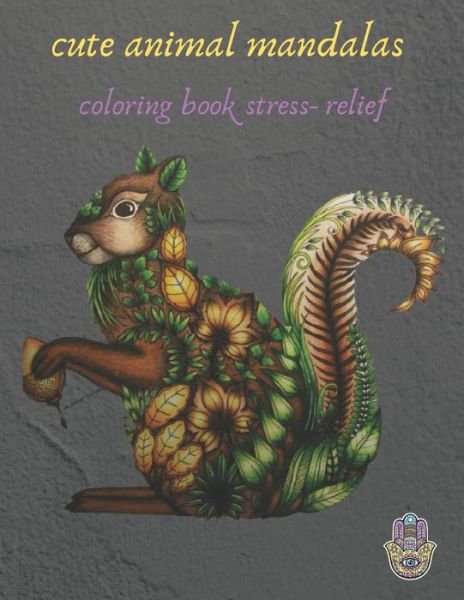 Cover for Espace Mandala · Cute Animal Mandalas Coloring Book Stress- Relief (Taschenbuch) (2021)