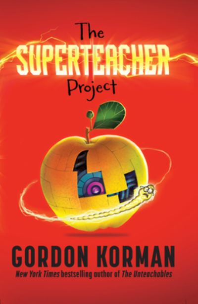 Cover for Gordon Korman · Superteacher Project (Book) (2023)