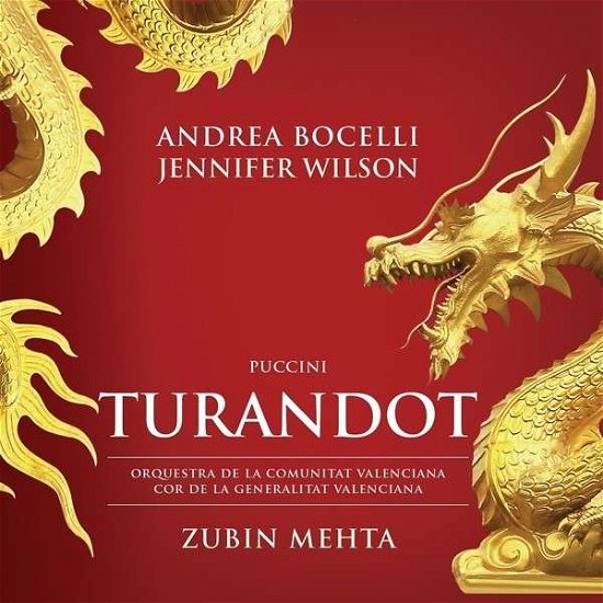 Turandot - Puccini / Bocelli / Wilson / Mehta / Orquestra De - Musikk - DECCA - 0028947882930 - 31. juli 2015