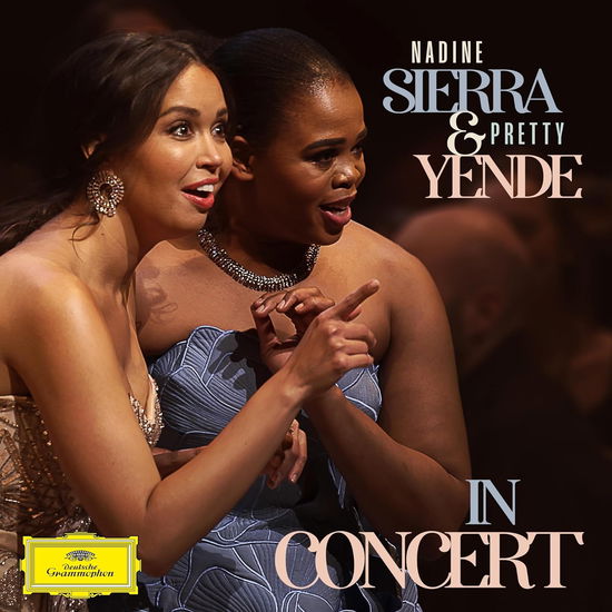 Cover for Nadine Sierra &amp; Pretty Yende · Nadine Sierra &amp; Pretty Yende In Concert (CD) (2024)