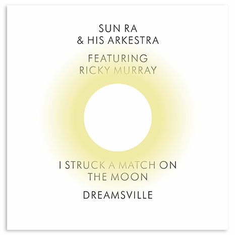 Cover for Sun Ra &amp; His Arkestra · I Struck A Match On The Moon / Dreamsville (LP) (2021)