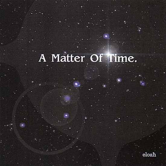 Cover for Eloah · Matter of Time (CD) (2006)