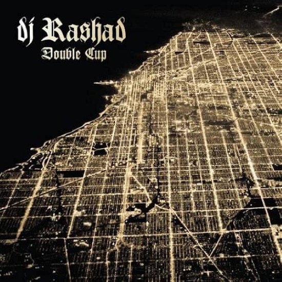 Cover for Dj Rashad · Double Cup (LP) (2023)