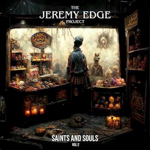 Saints & Souls 2 - Jeremy Edge Project - Música - DEKO - 0806102124930 - 10 de março de 2023