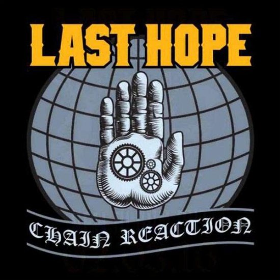 Cover for Last Hope · Chain Reaction (LP) (2017)