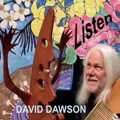 Cover for David Dawson · Listen (CD) (2013)