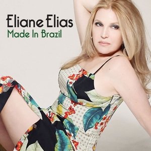 Cover for Eliane Elias · Made In Brazil (CD) (2015)