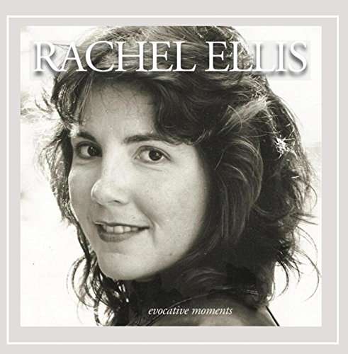 Cover for Rachel Ellis · Evocative Moments (CD) (2015)