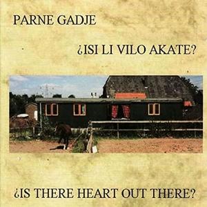 Cover for Parne Gadje · Is There Heart Out There? (CD) (2003)