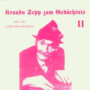 Zum Gedächtnis Ii,1896-1977 - Kraudn Sepp - Music - WINKLHOFER - 4012897524930 - November 18, 1999