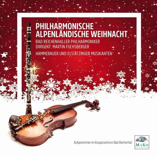 Cover for Bad Reichenhaller Philharmoniker · Philharmonische Alpenländische Weihnacht (CD) (2020)