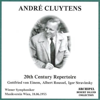 Cover for Cluytens,andre / Von Einem / Roussel / Stravinsky · 20th Century Repertoire (CD) (2007)