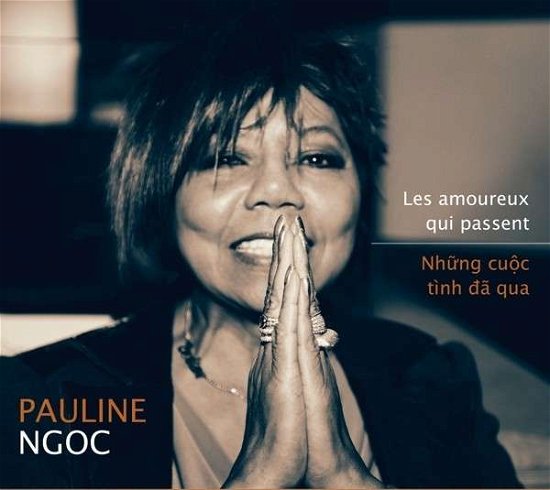 Les Amoureux Qui Passe - Pauline Ngoc - Musik - IN-AKUSTIK - 4260075860930 - 8. juli 2014