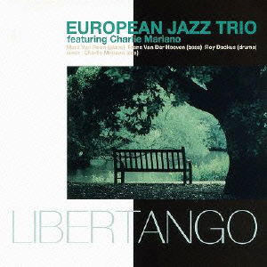 Cover for European Jazz Trio · Libertango (CD) [Japan Import edition] (2011)