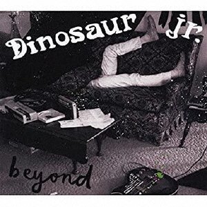Beyond - Dinosaur Jr. - Music - ULTRA VYBE - 4526180569930 - July 30, 2021