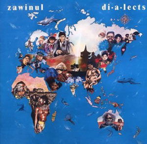 Dialects - Joe Zawinul - Música - SNBJ - 4547366007930 - 15 de dezembro de 2007