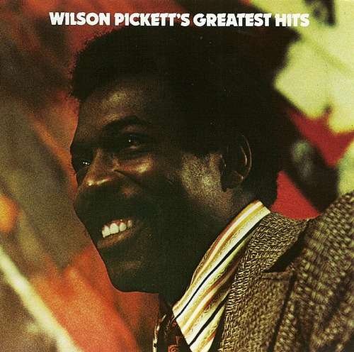 Cover for Wilson Pickett · Greatest Hits (CD) [Japan Import edition] (2018)