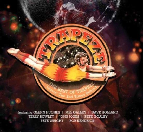Leavin' The Hard Times Behind: The Best Of Trapeze - Trapeze - Música - PURPLE - 5013929861930 - 22 de novembro de 2019
