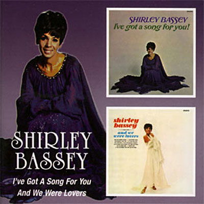 I've Got a Song for You / and We Were - Shirley Bassey - Musikk - BGO - 5017261206930 - 7. november 2005