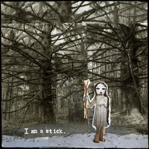 Cover for Baby Dee · I Am a Stick (CD) (2015)